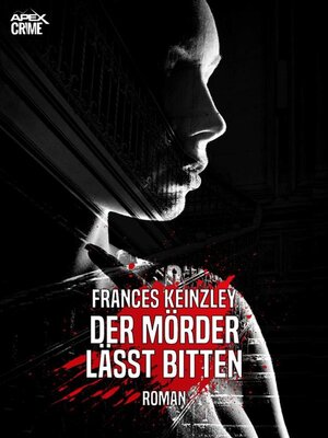cover image of DER MÖRDER LÄSST BITTEN